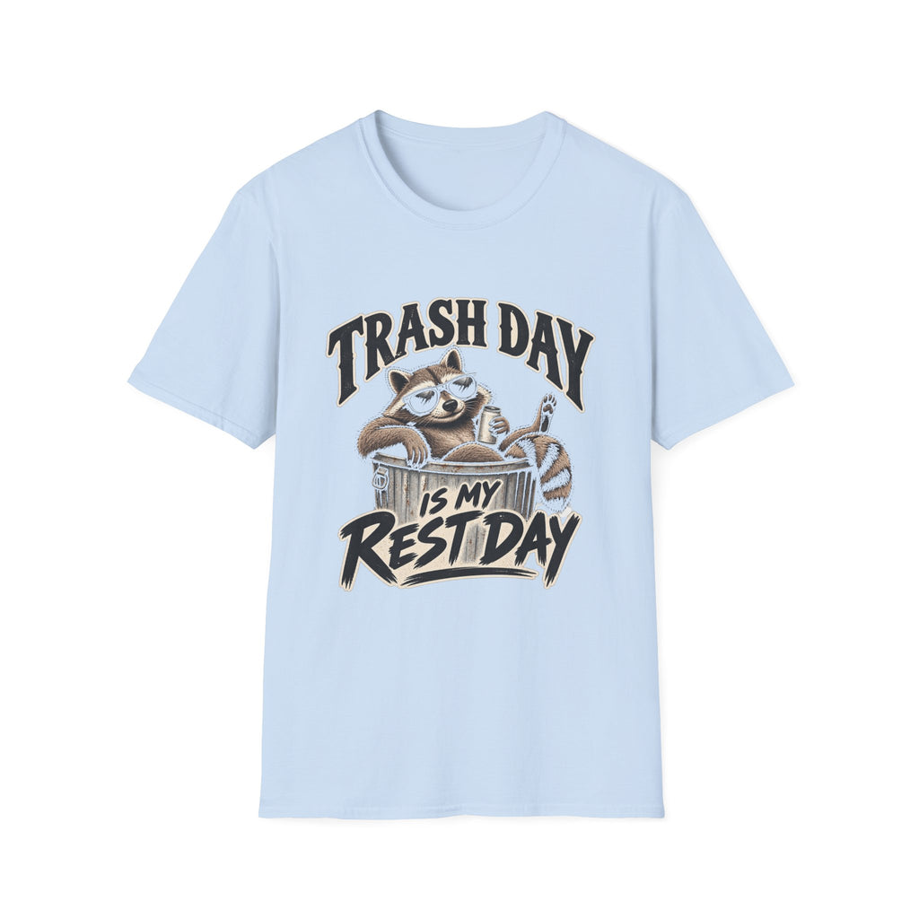 Trash Day Rest Day - Classic Tee
