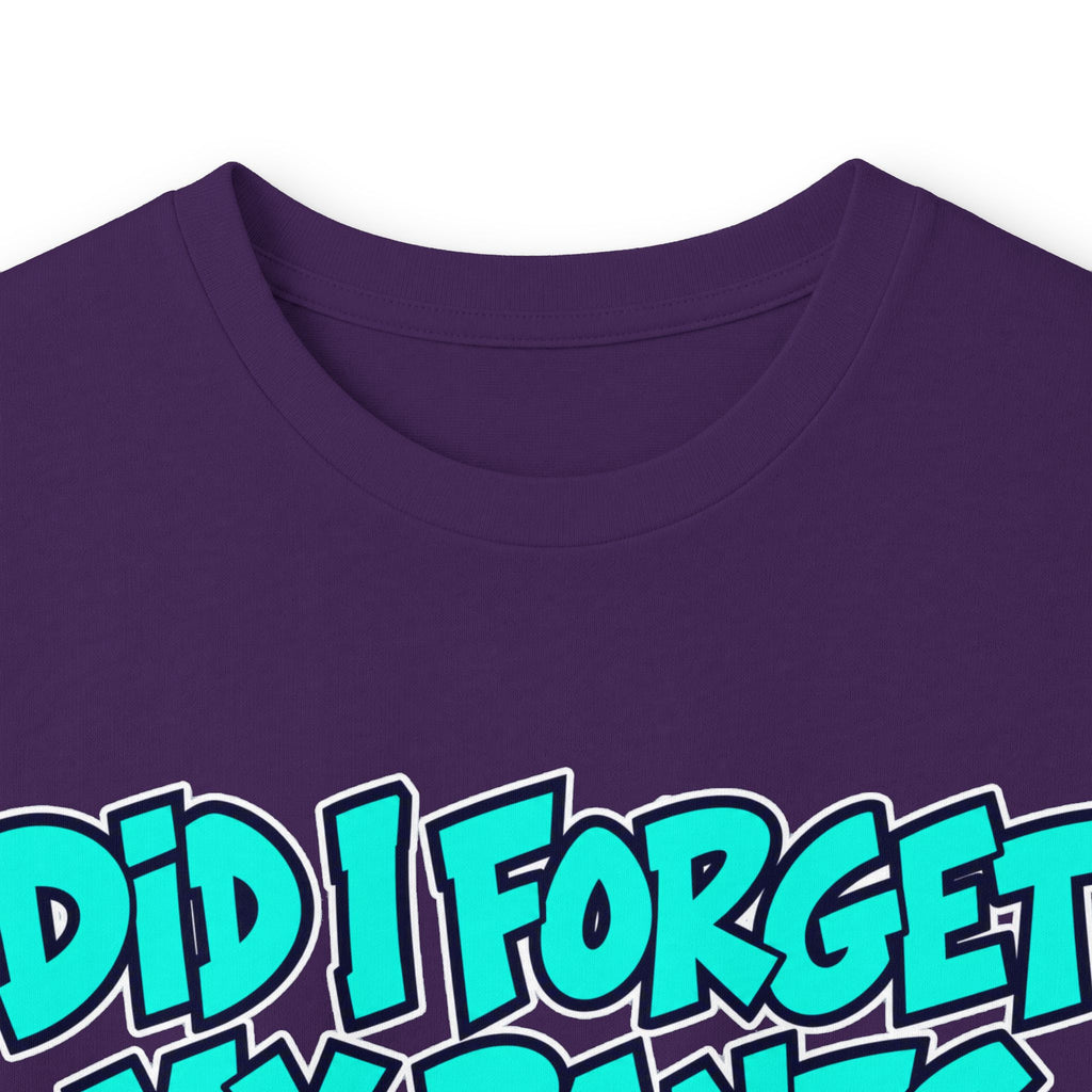 Did I Forget My Pants Again - Unisex Ultra Cotton Long Sleeve Tee