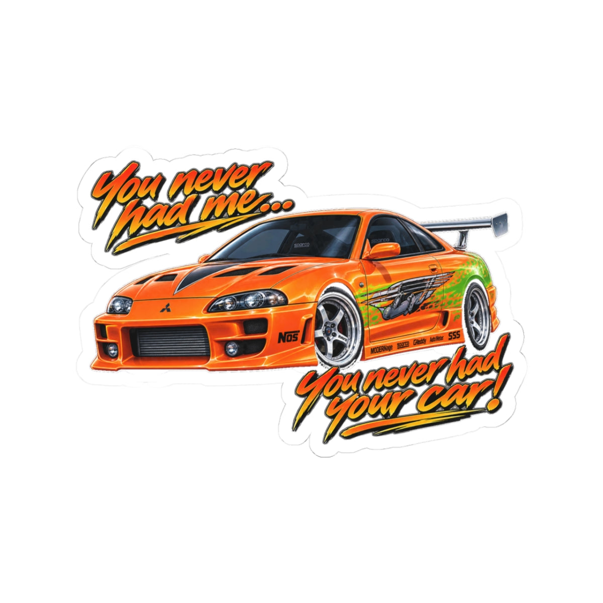 Never had your car - Kiss-Cut Sticker