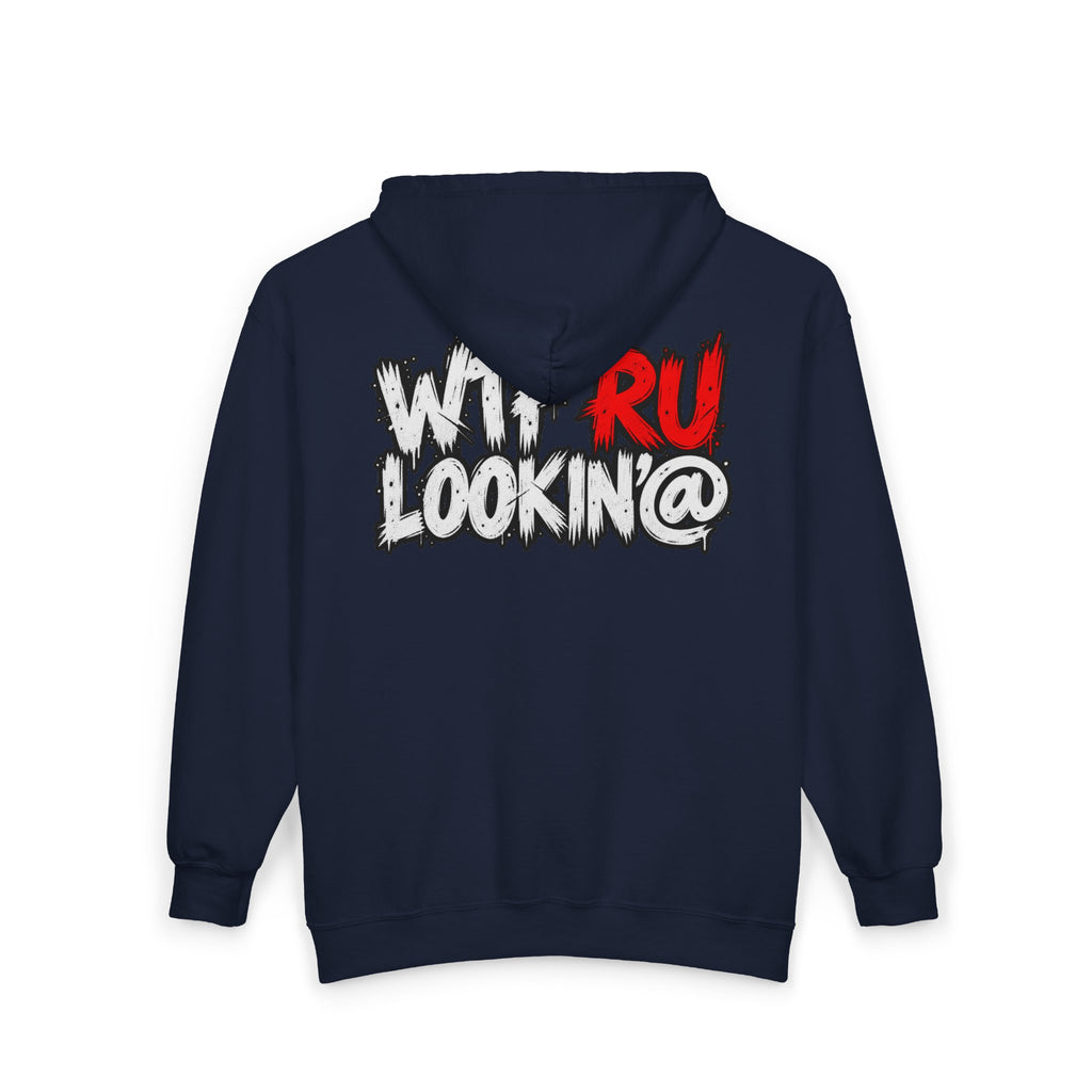 WTF RU LOOKIN AT - Full-Zip Hooded Sweatshirt