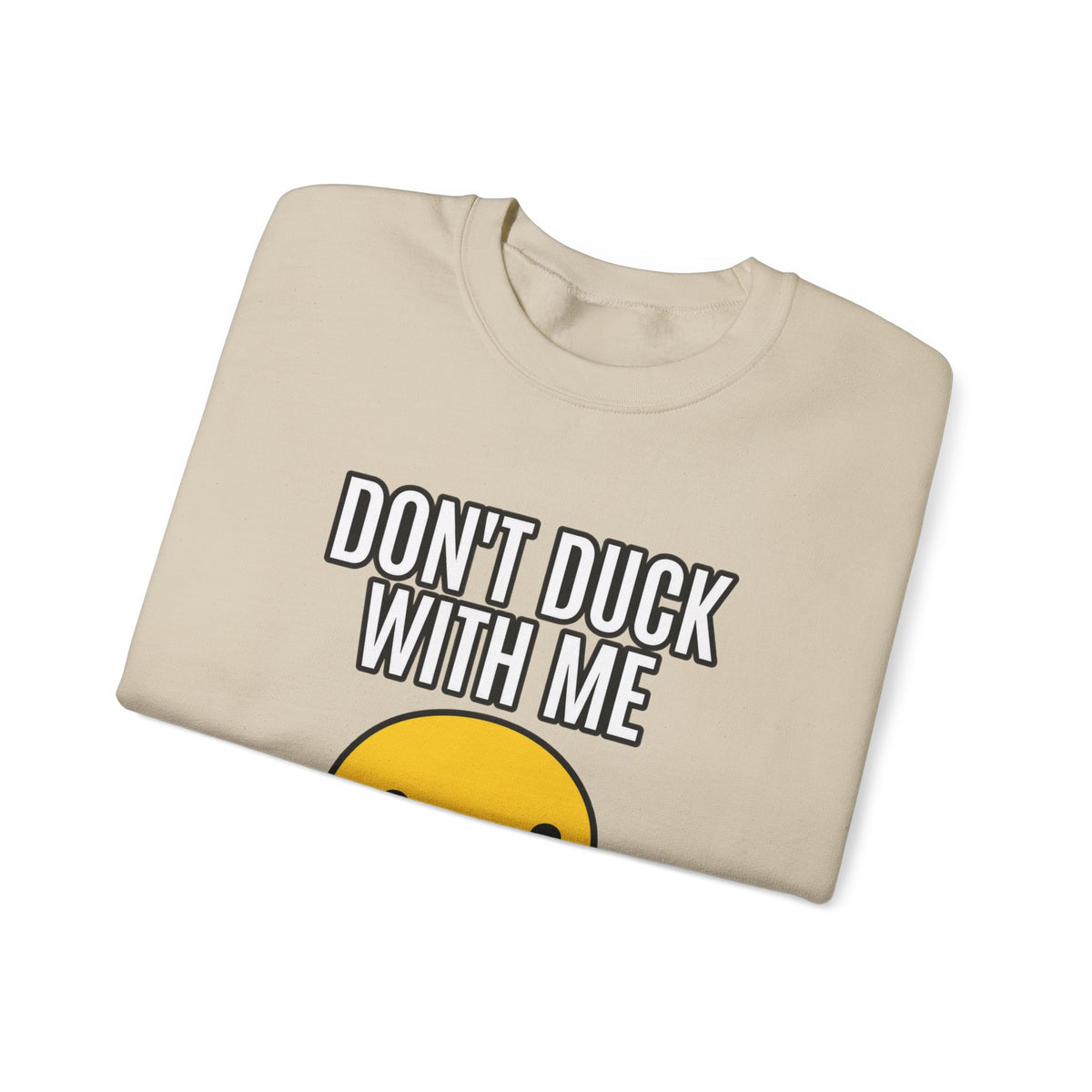 Duck With Me - Crewneck Sweatshirt