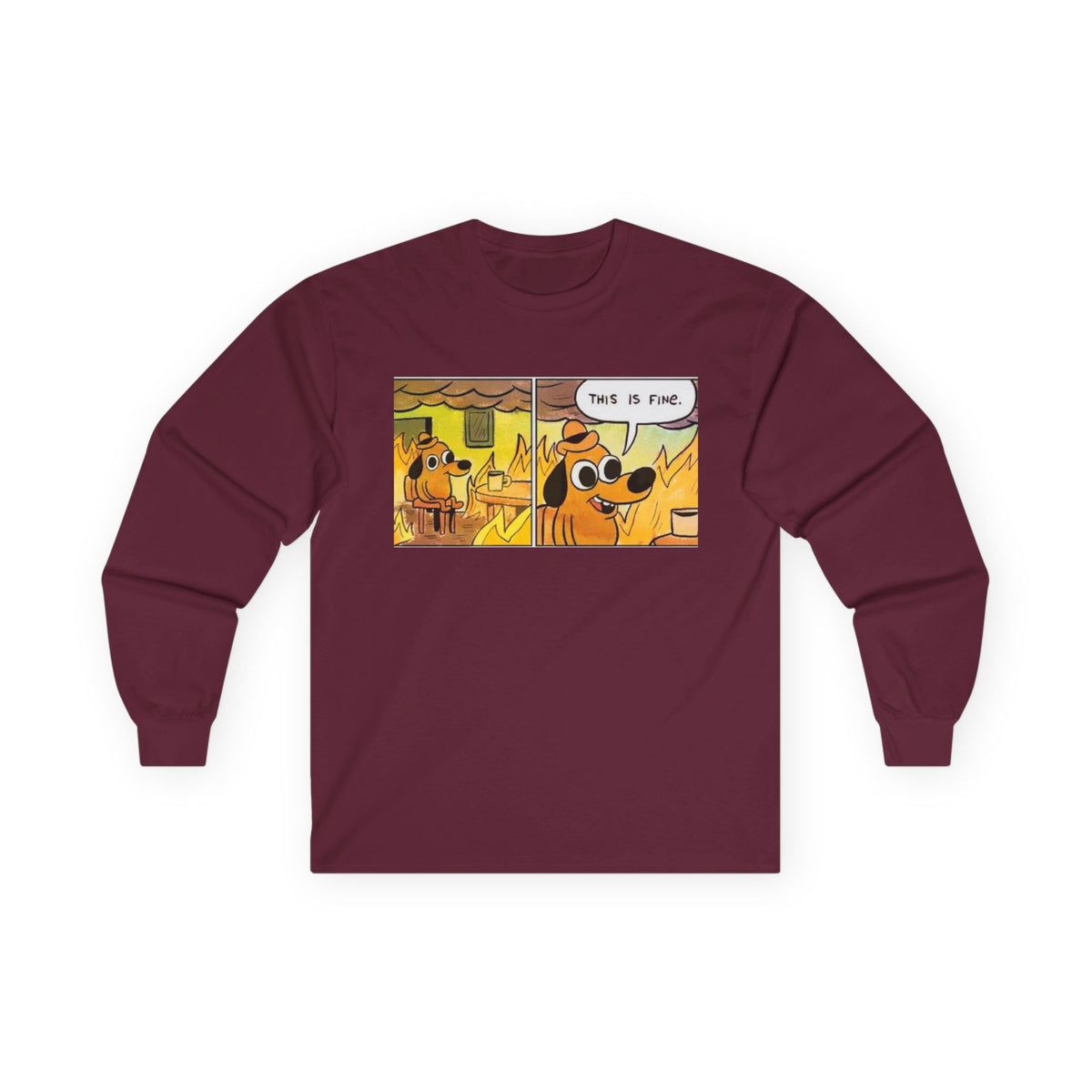 This Is Fine - Unisex Ultra Cotton Long Sleeve Tee
