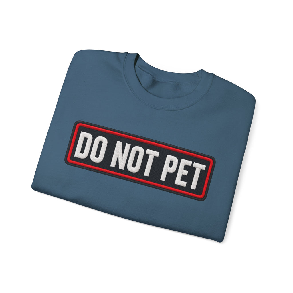 Do Not Pet - Service Dog Patch - Crewneck Sweatshirt