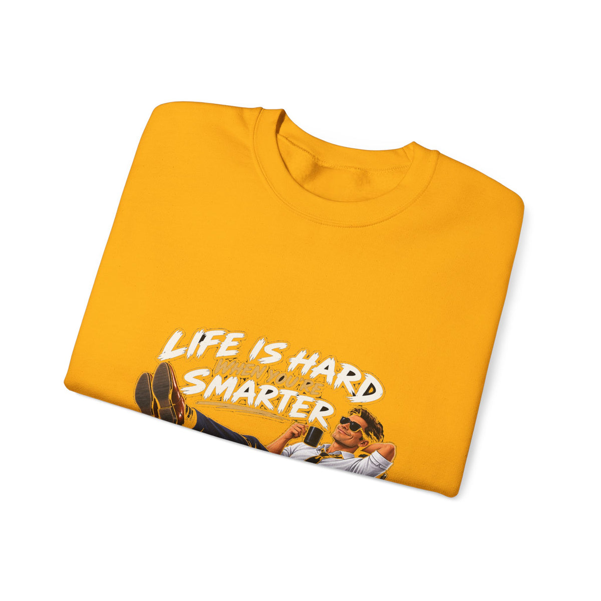 Smarter Than Everybody - Crewneck Sweatshirt