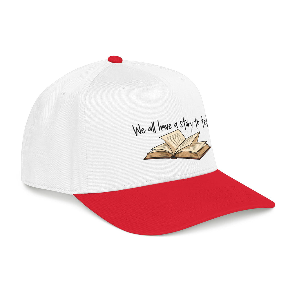 We All Have a Story to Tell - OTTO Baseball Hat