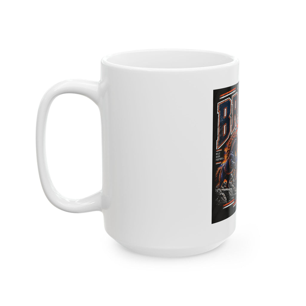 Denver Broncos Mile High Pride - Ceramic Mug 11oz and 15oz