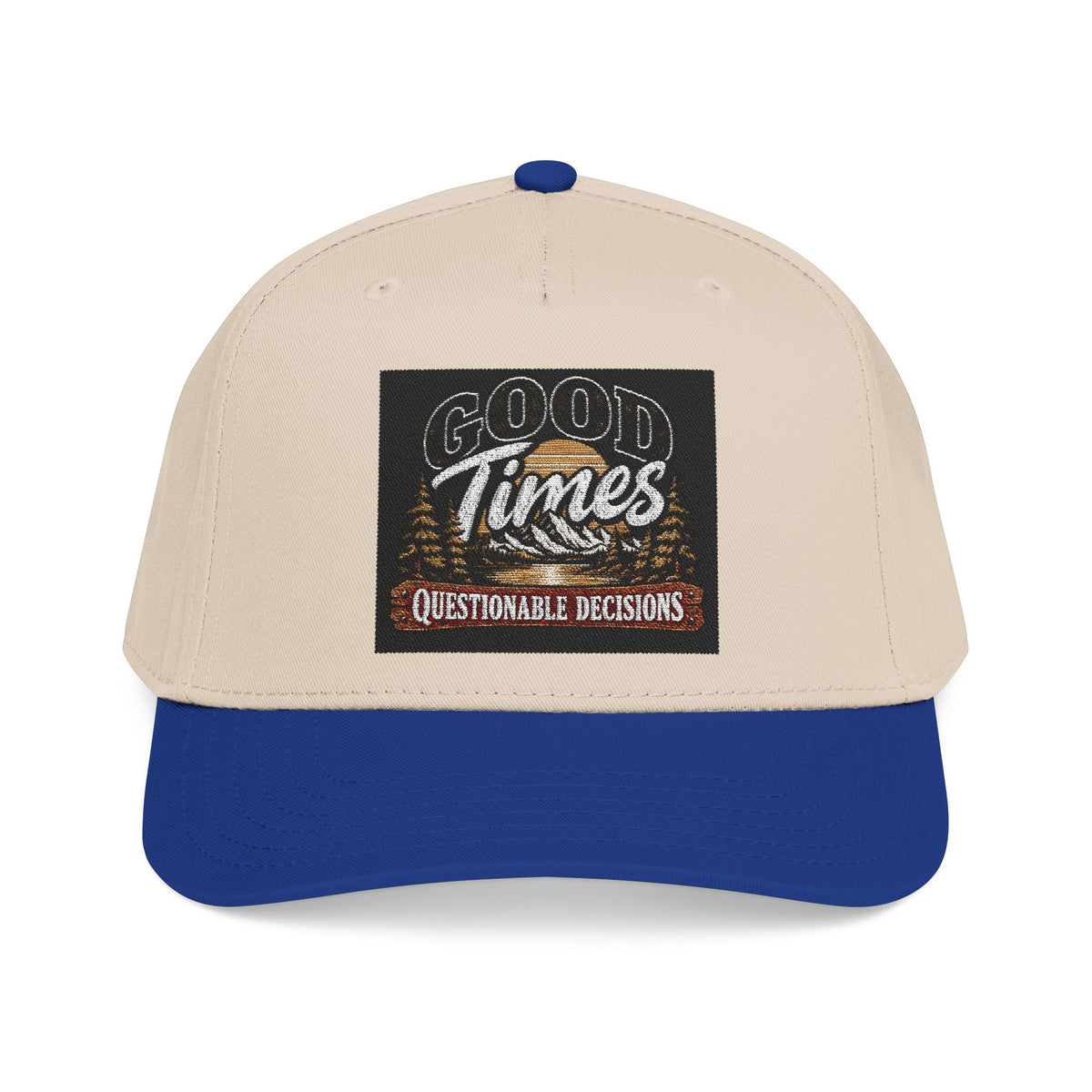 Good Times Questionable Decisions - OTTO Baseball Hat