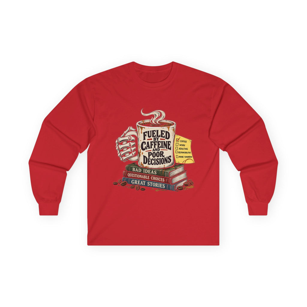 Fueled by Caffeine - Unisex Ultra Cotton Long Sleeve Tee
