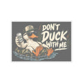 Duck With Me Camo - Kiss-Cut Sticker