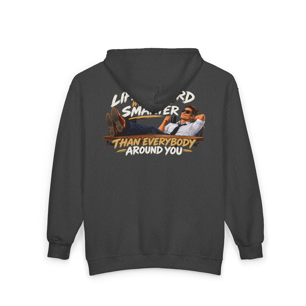 Smarter Than Everybody - Full-Zip Hooded Sweatshirt
