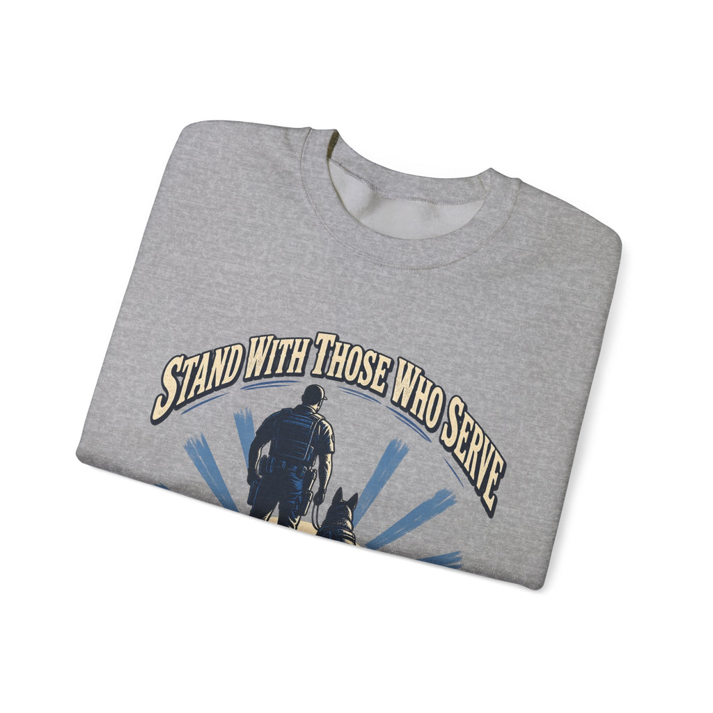 Stand With Those Who Serve Police K9 - Crewneck Sweatshirt