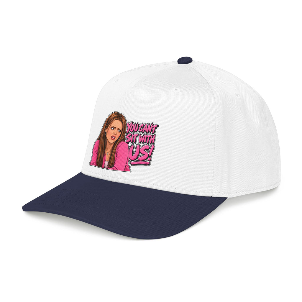 You Cant Sit With Us - OTTO Baseball Hat