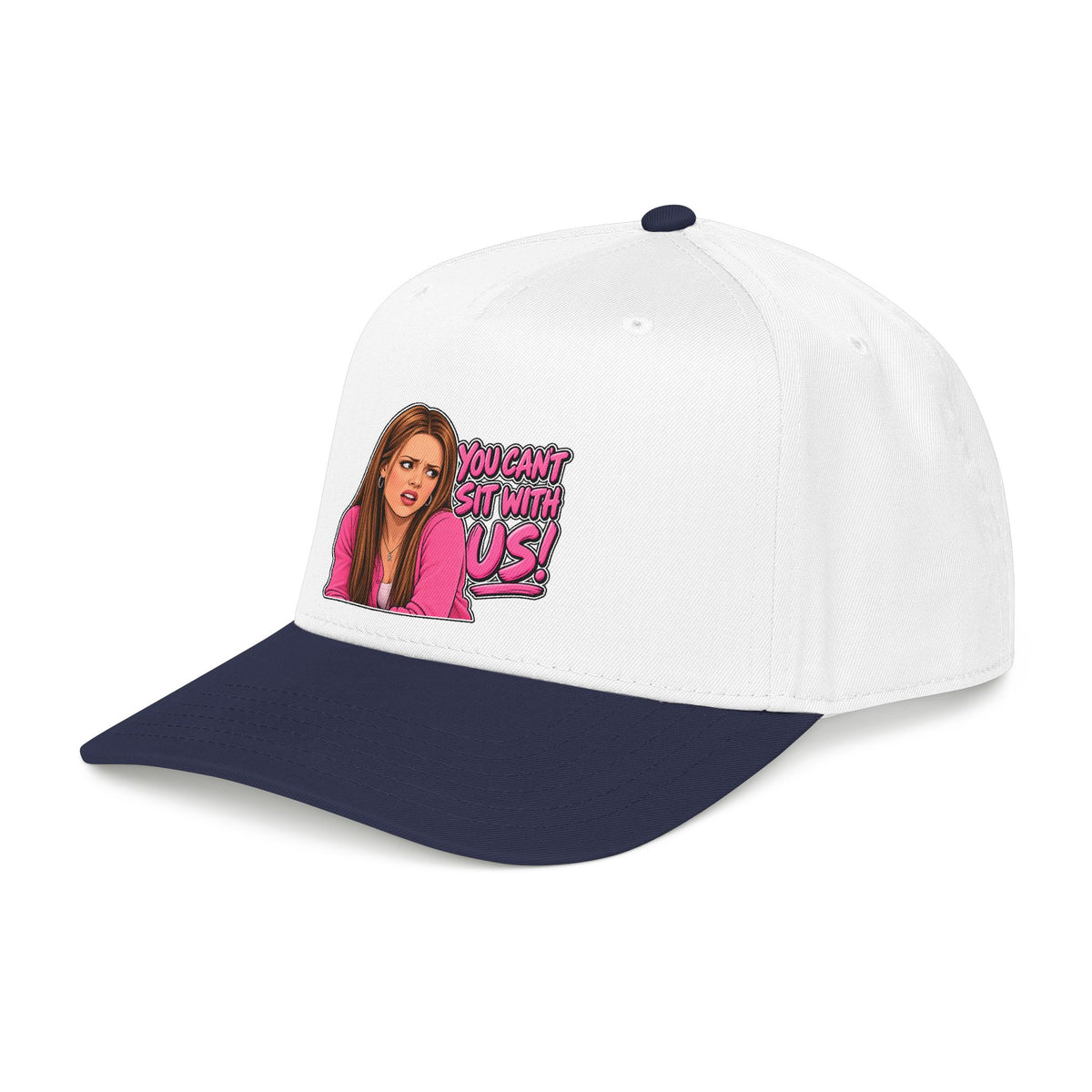 You Cant Sit With Us - OTTO Baseball Hat