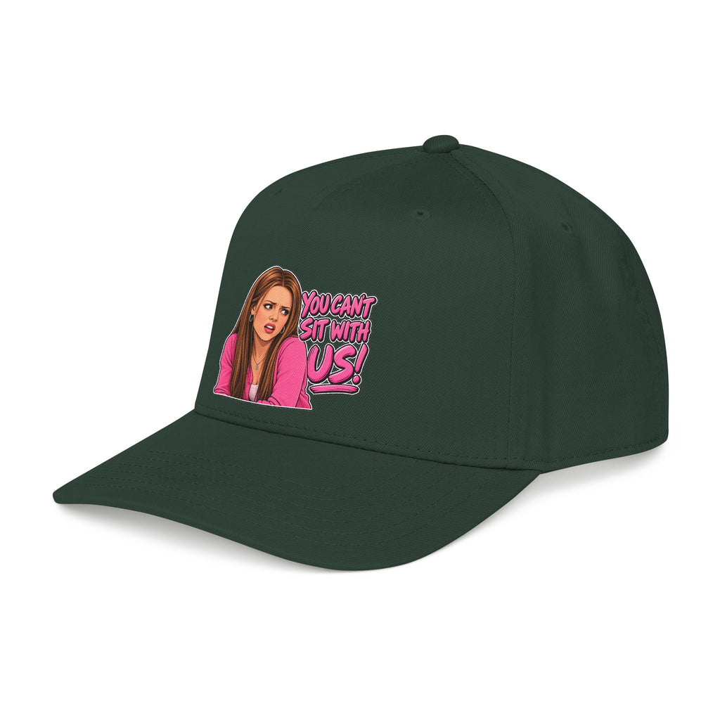 You Cant Sit With Us - OTTO Baseball Hat