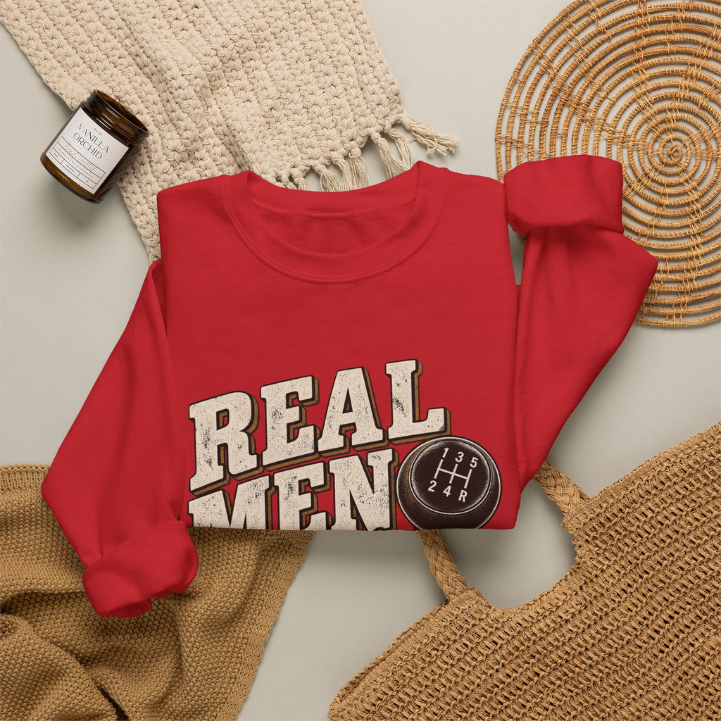 Real Men Shift - Crewneck Sweatshirt