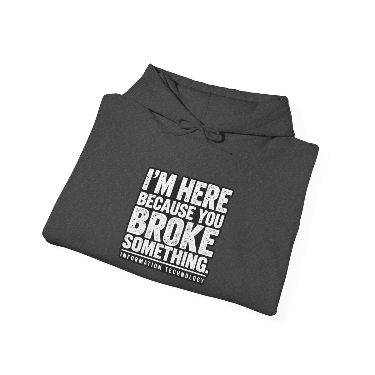 Broke Something - Hoodie