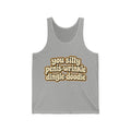 You Silly Penis-Wrinkle Dingle-Doodie - Athletic Tank