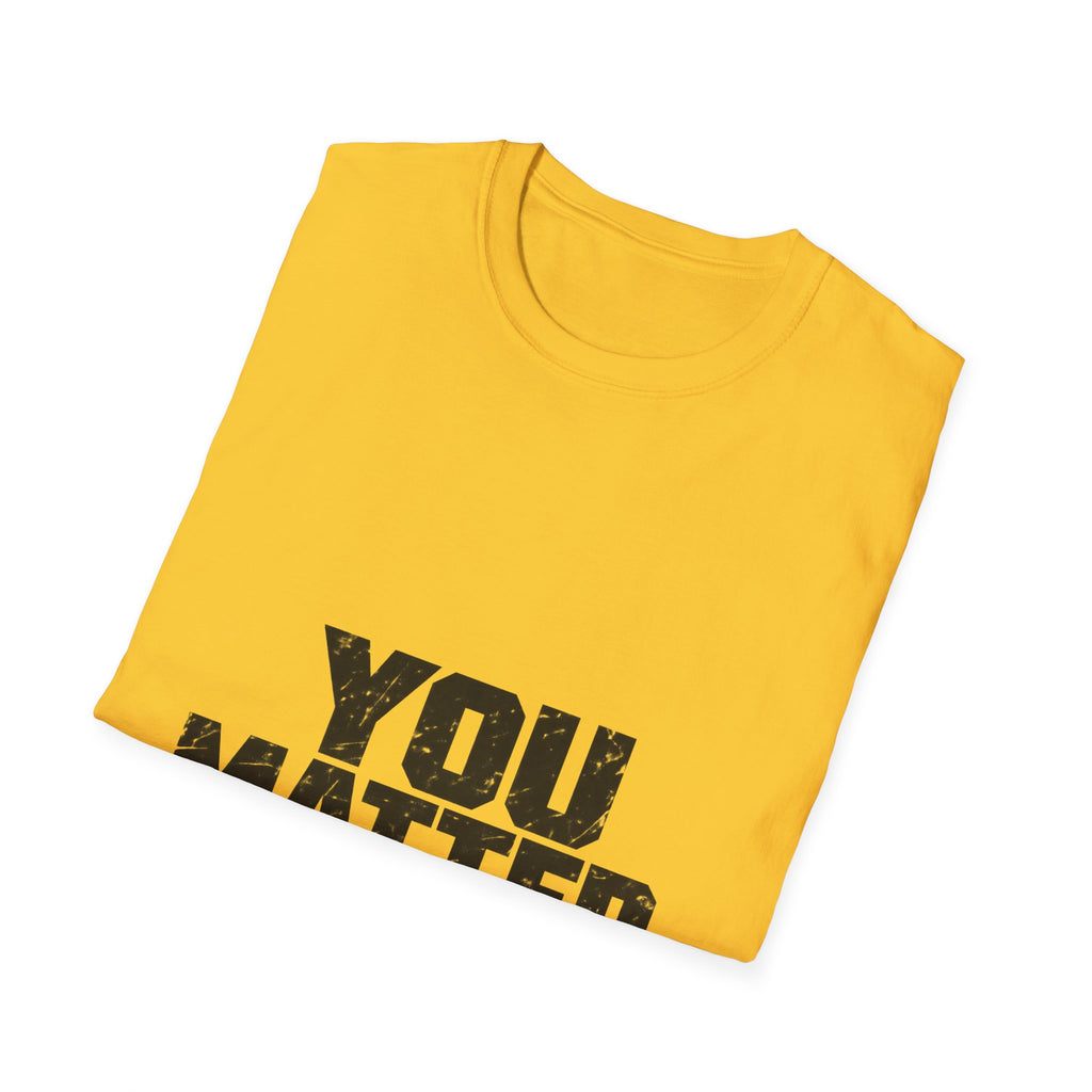 You Matter - Classic Tee