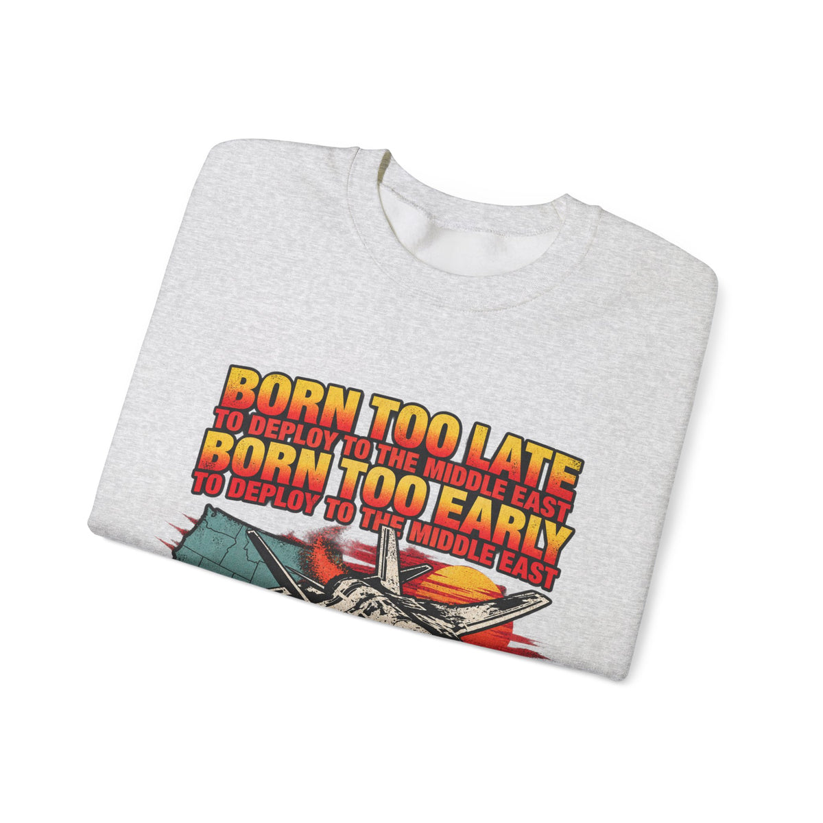 Desert Deployment Tee - Crewneck Sweatshirt