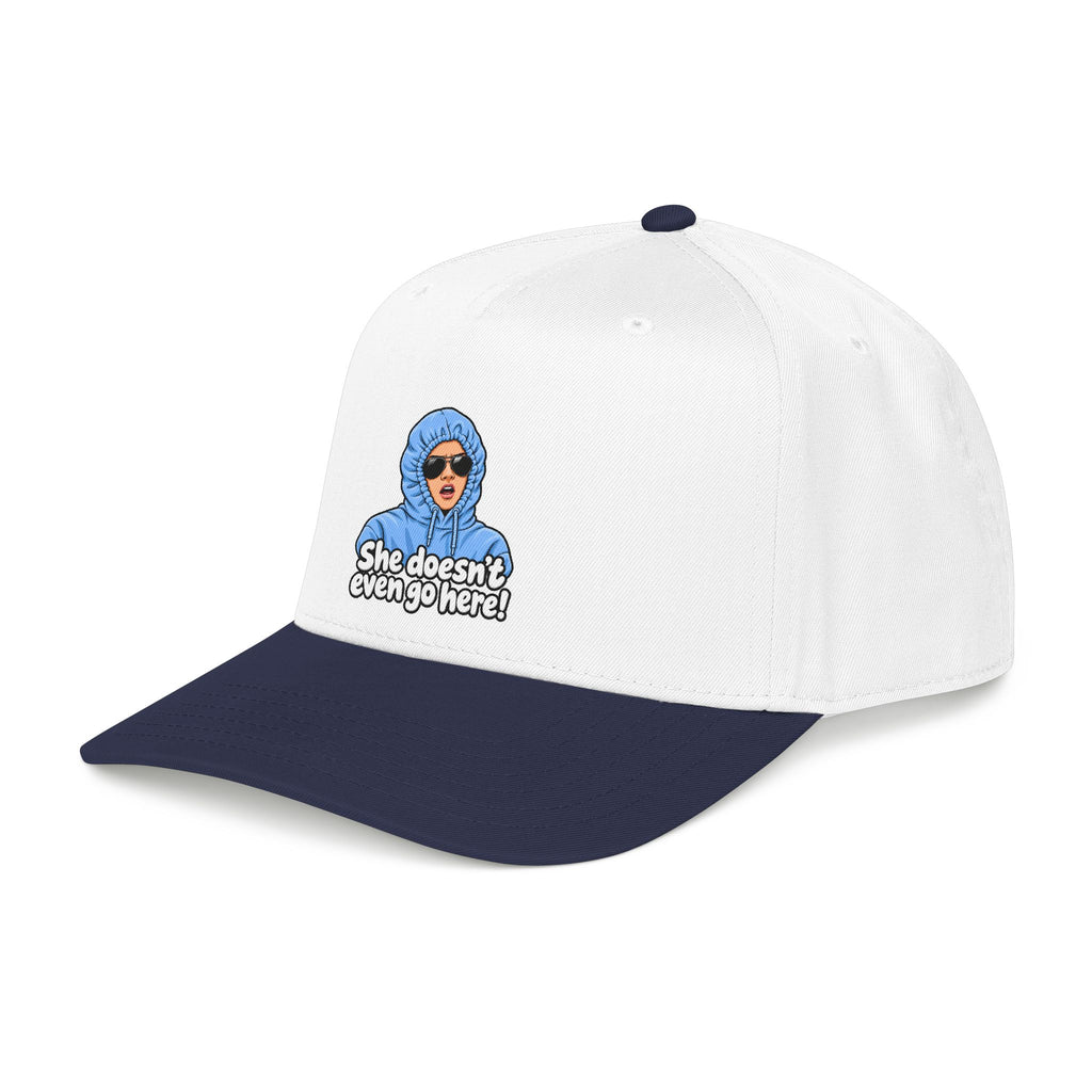 She Doesn't Even Go Here - OTTO Baseball Hat