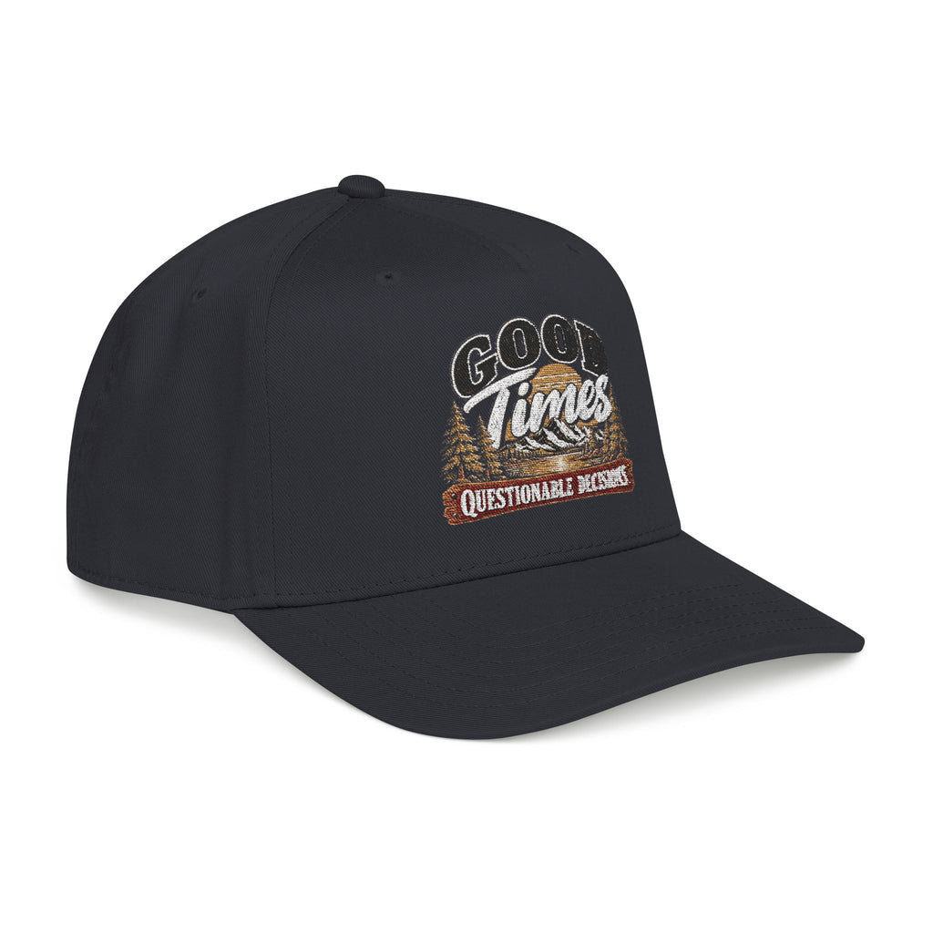 Good Times Questionable Decisions - OTTO Baseball Hat