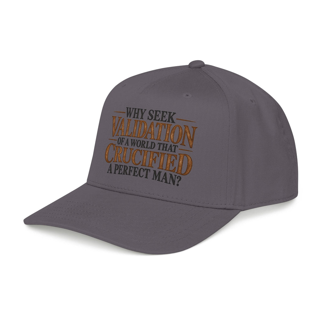 Why Seek Validation - OTTO Baseball Hat
