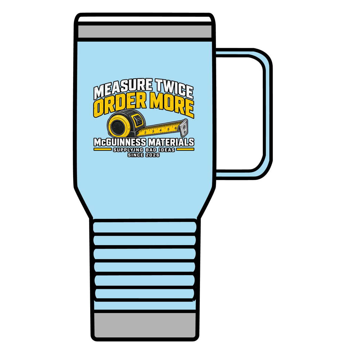Measure Twice Order More 20oz Insulated Mug - GEOMETRY TEST v2
