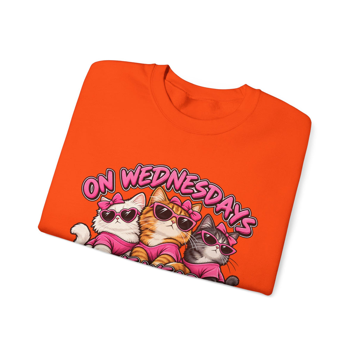On Wednesdays We Wear Pink - Crewneck Sweatshirt