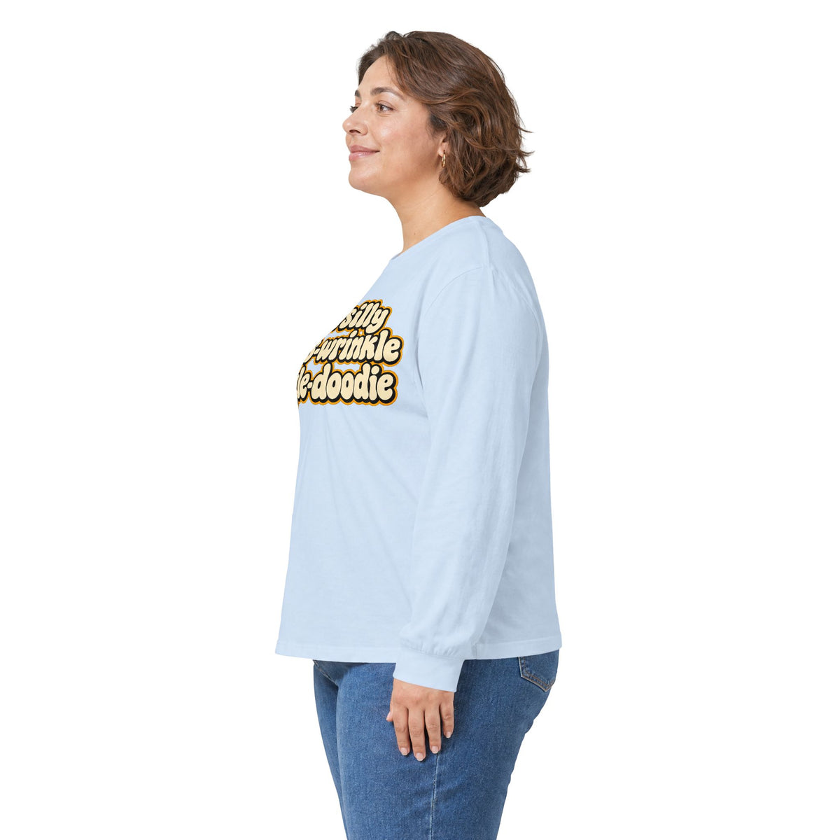 You Silly Penis-Wrinkle Dingle-Doodie - Unisex Ultra Cotton Long Sleeve Tee
