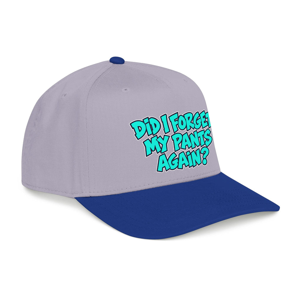Did I Forget My Pants Again - OTTO Baseball Hat