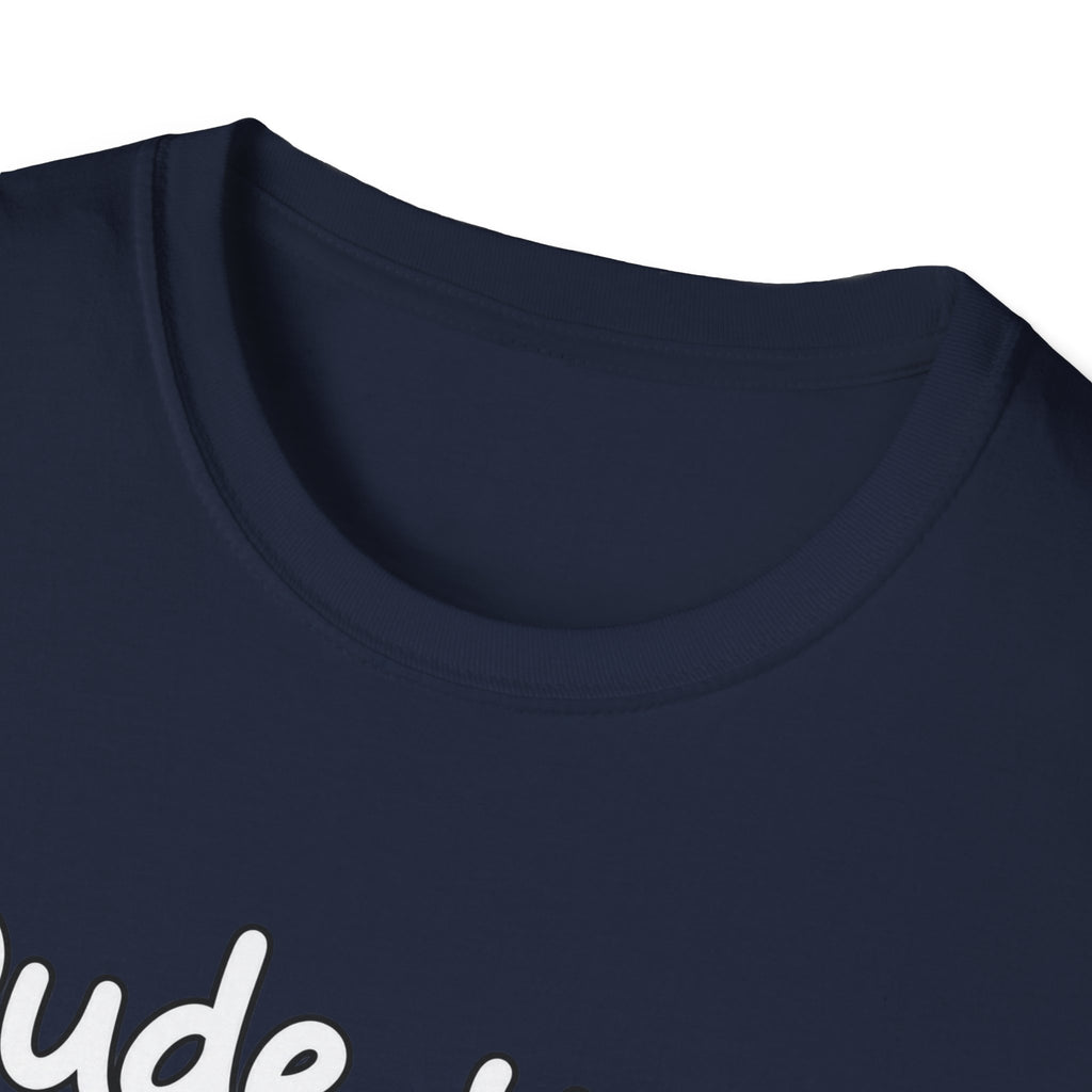 Dude Your Moms Hot - Classic Tee