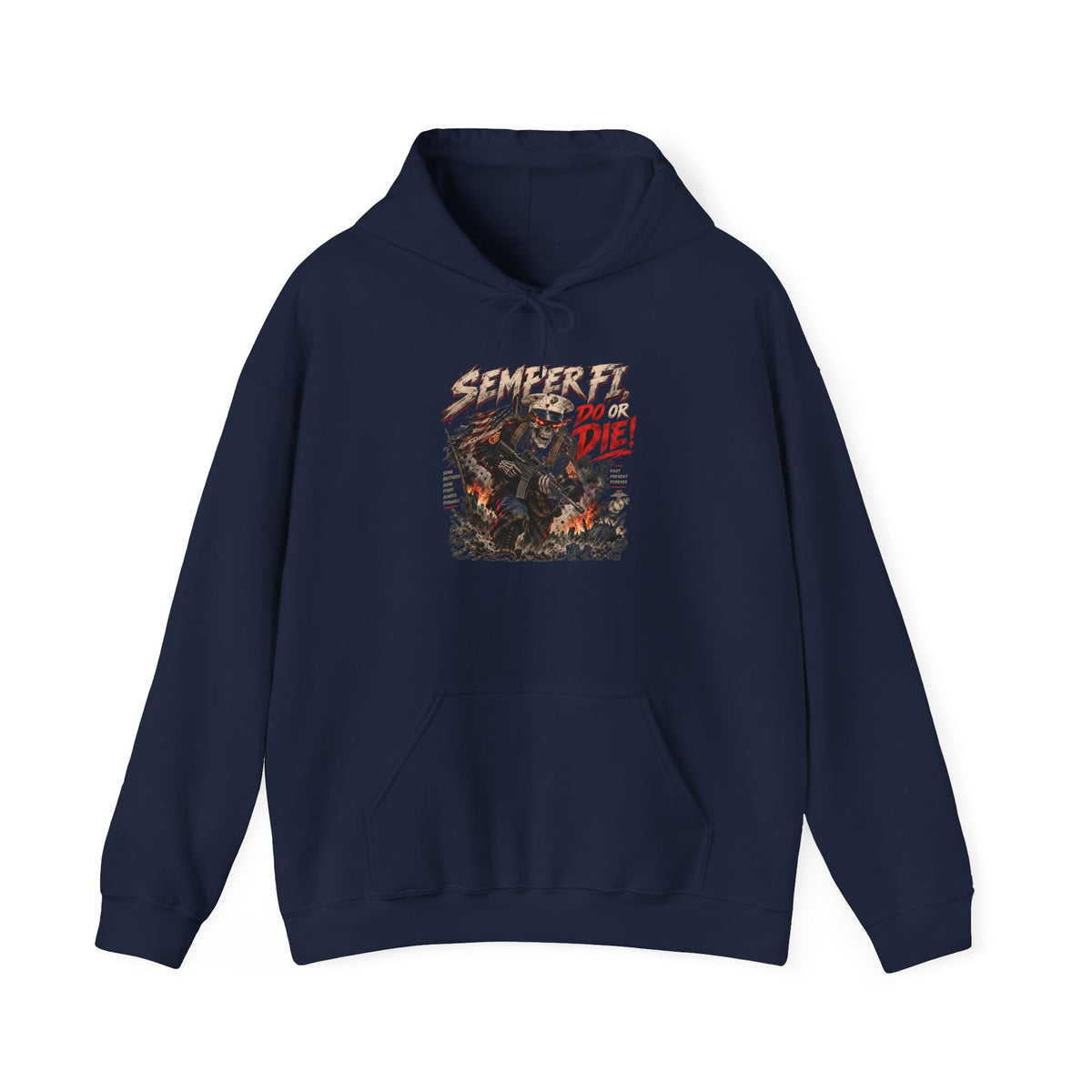 Semper Fi Do or Die - Hoodie