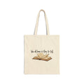 We All Have a Story to Tell - Canvas Tote