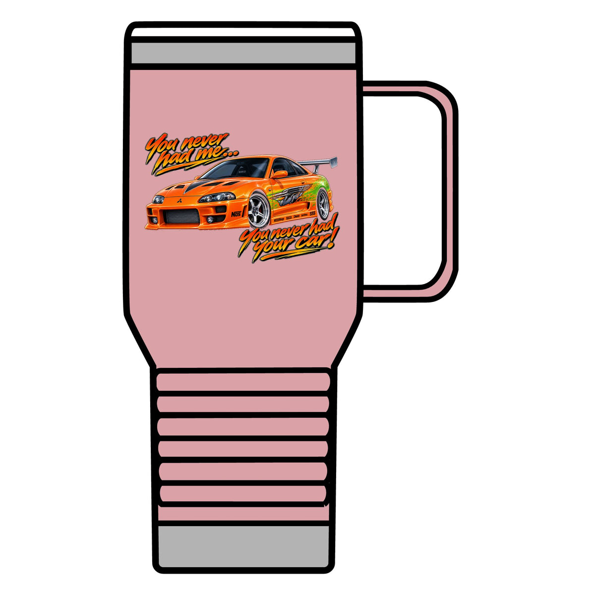 Never had your car - 20oz Insulated Mug
