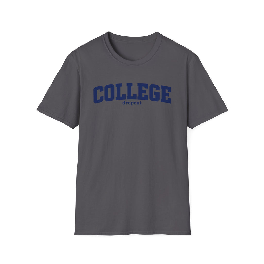 College Dropout - Classic Tee