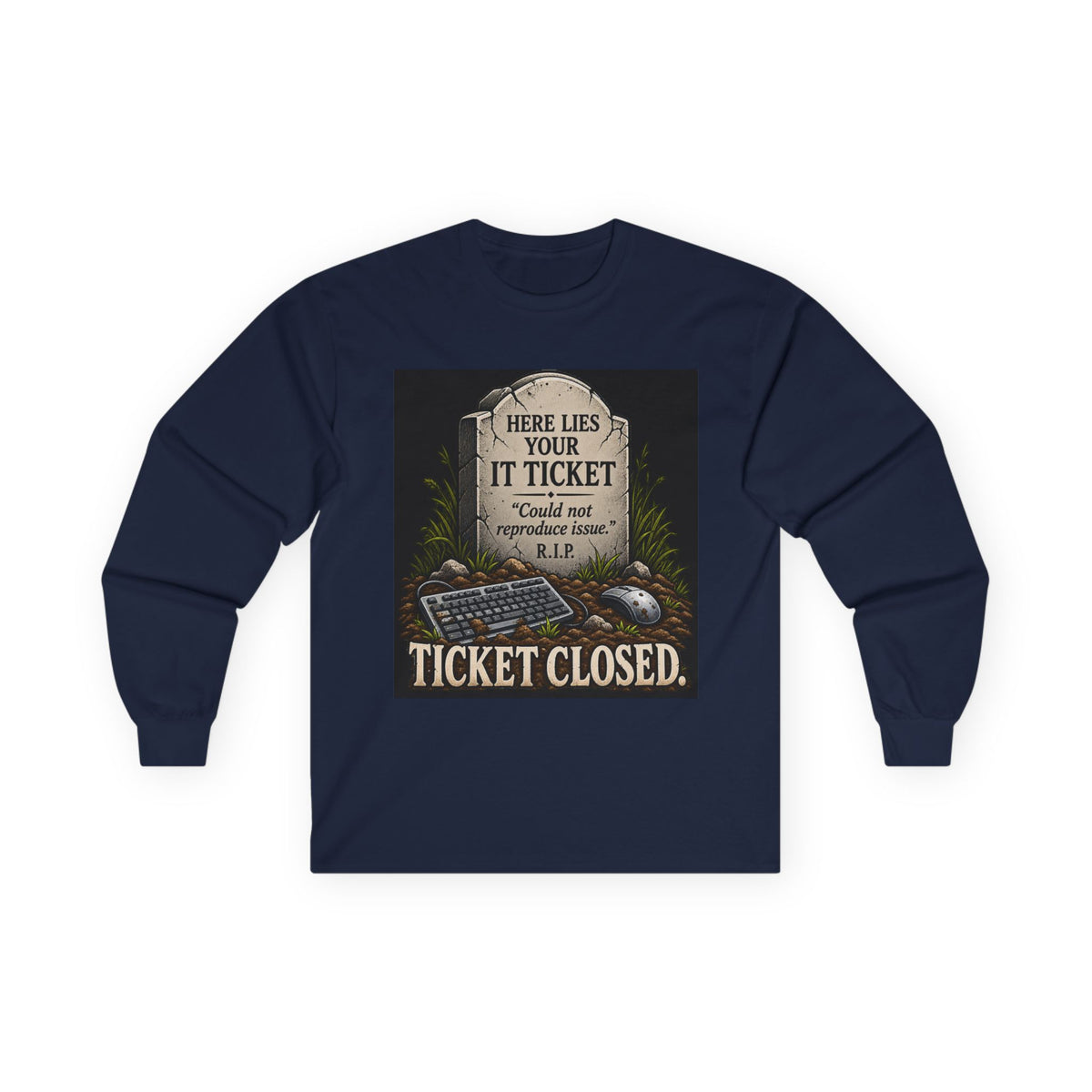 Ticket Closed - Unisex Ultra Cotton Long Sleeve Tee