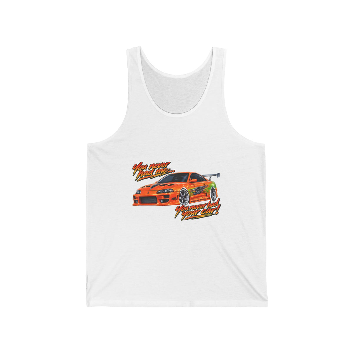 Never had your car - Athletic Tank