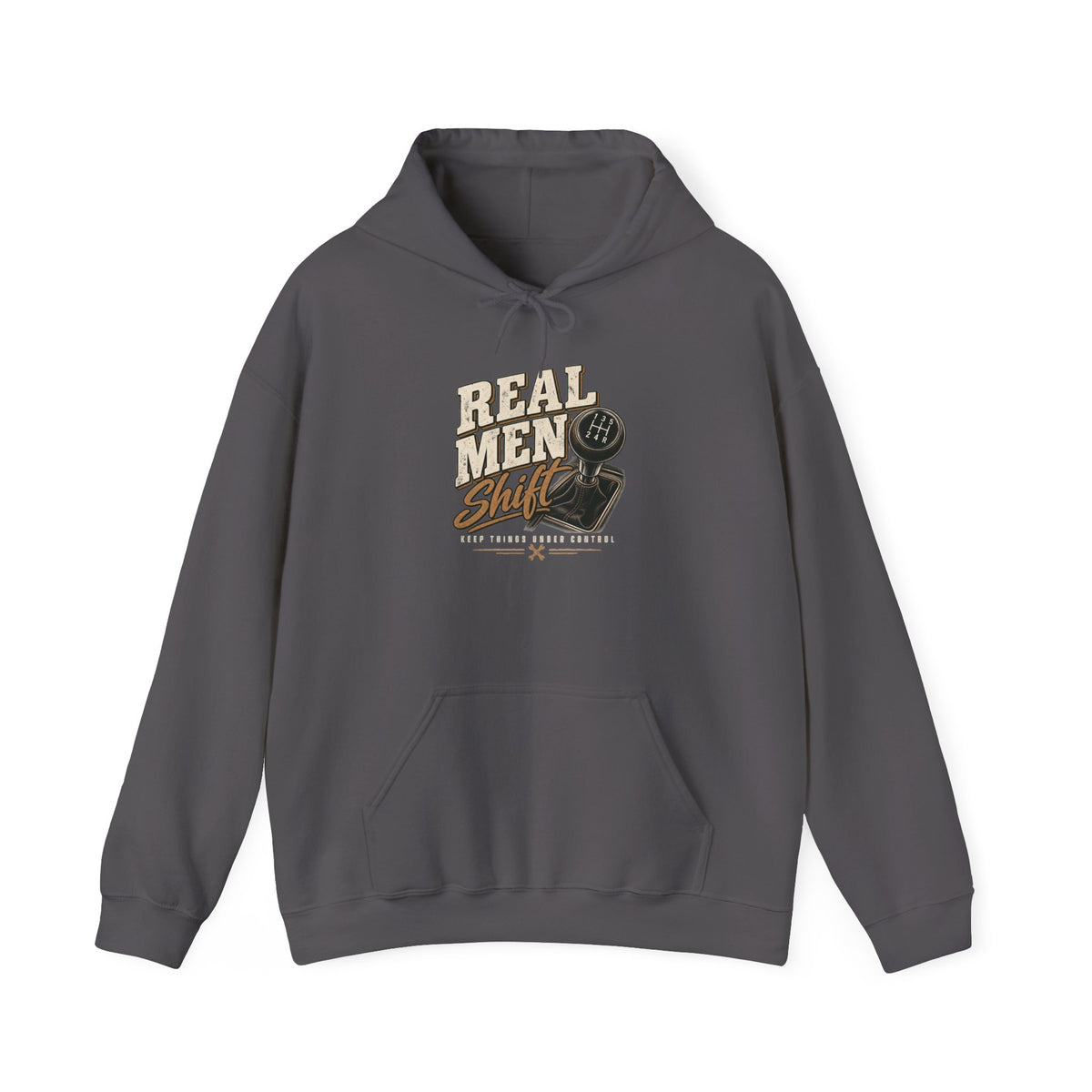 Real Men Shift - Hoodie