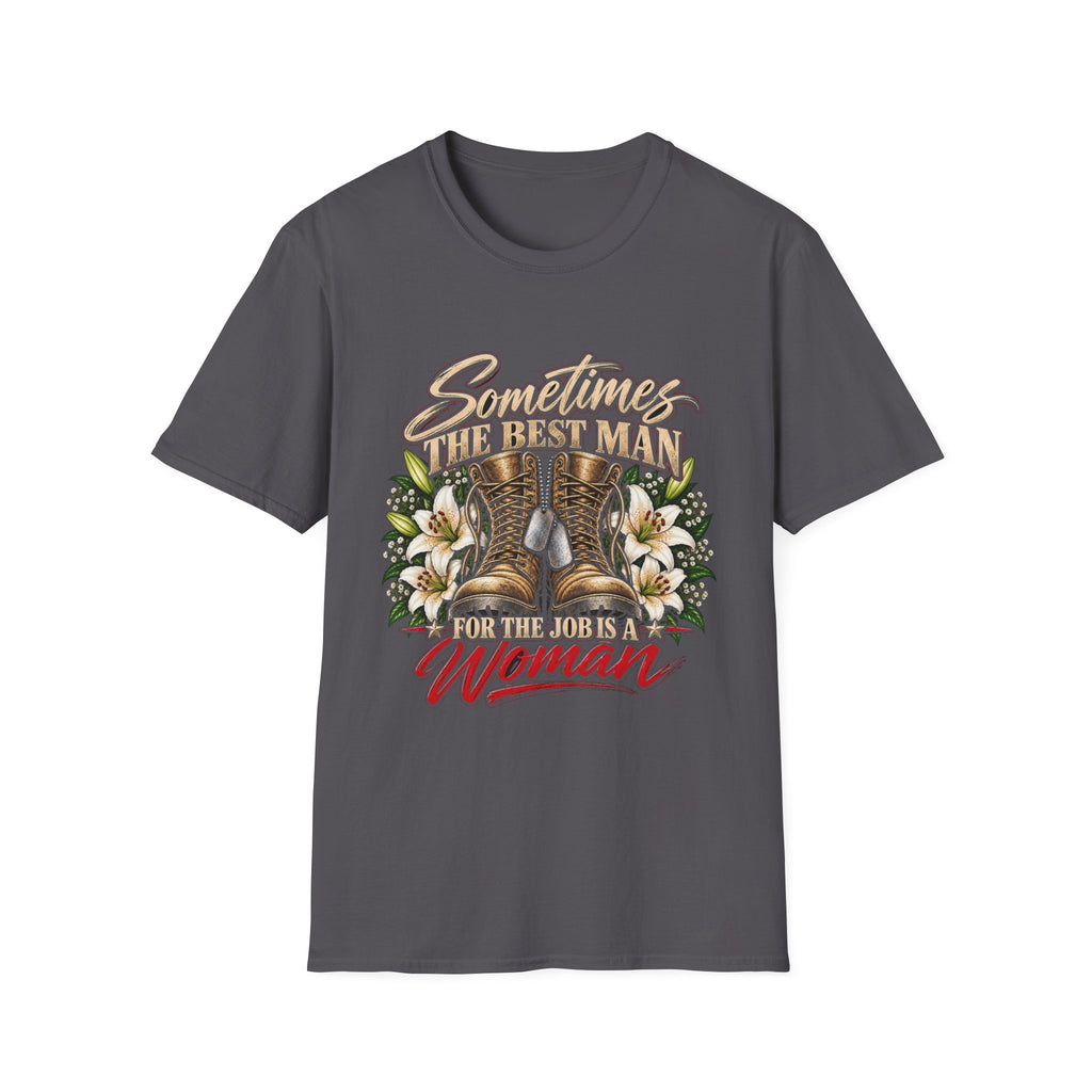 Sometimes Best Man Woman - Classic Tee