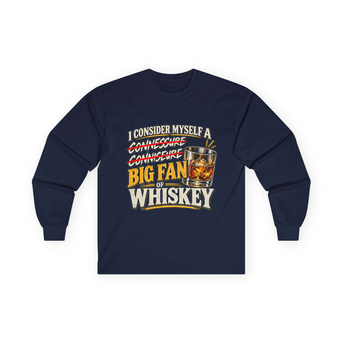 Big Fan of Whiskey - Unisex Ultra Cotton Long Sleeve Tee