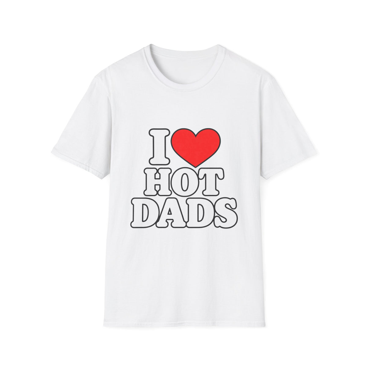 I Love Hot Dads - Classic Tee