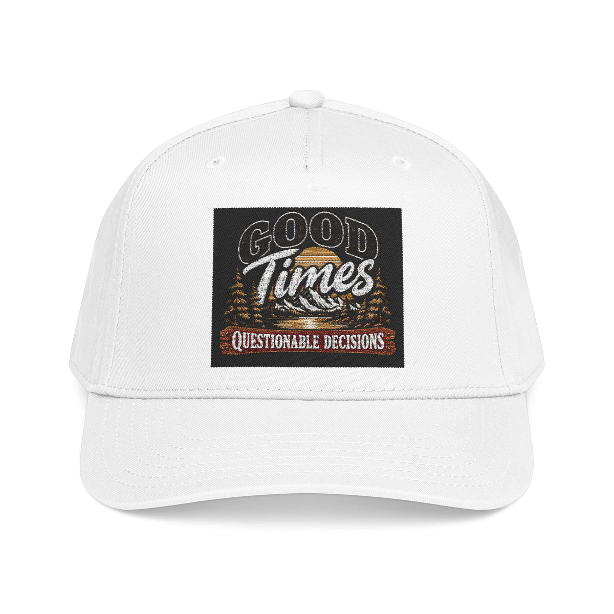 Good Times Questionable Decisions - OTTO Baseball Hat