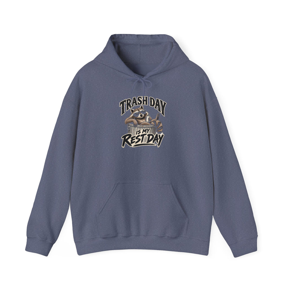 Trash Day Rest Day - Hoodie