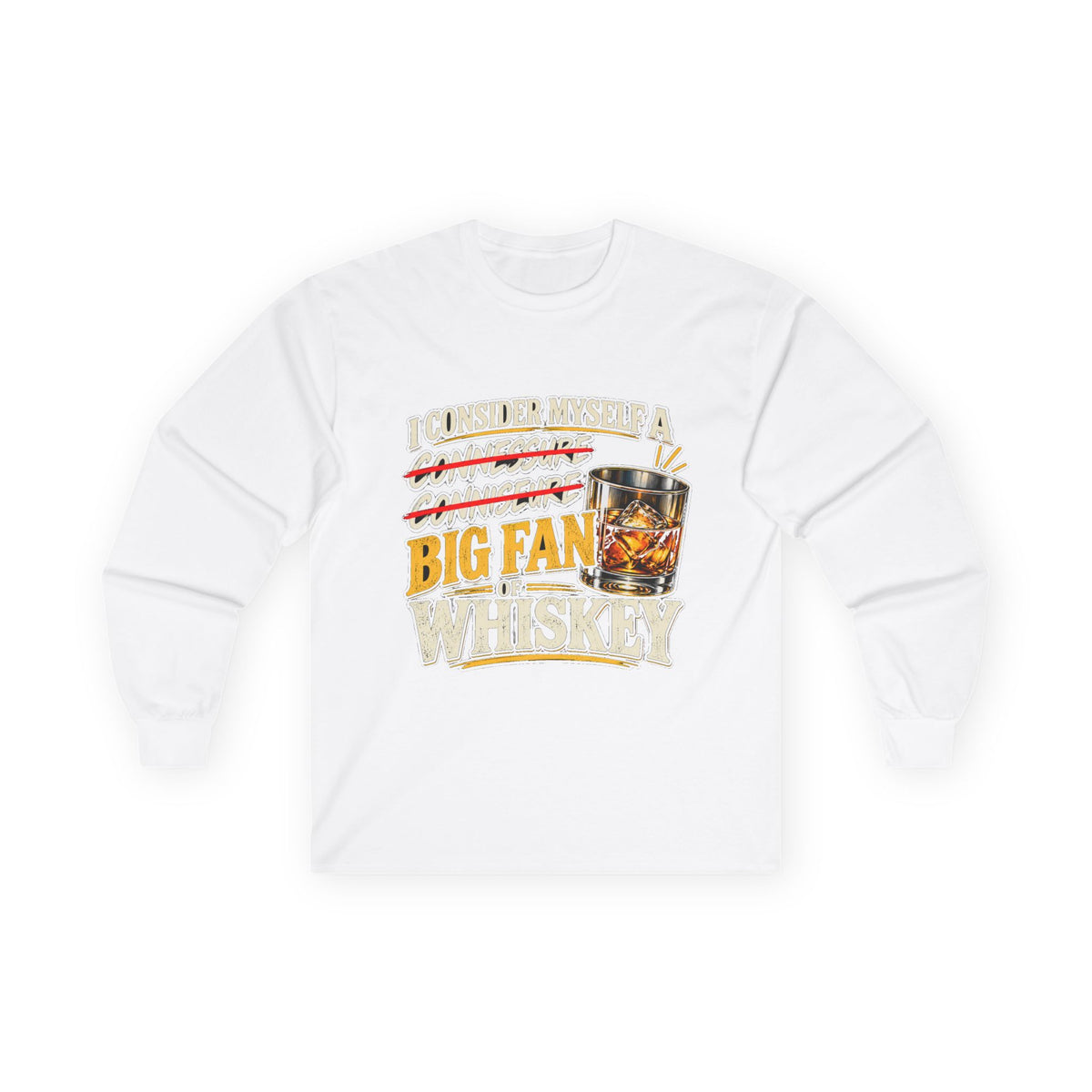 Big Fan of Whiskey - Unisex Ultra Cotton Long Sleeve Tee