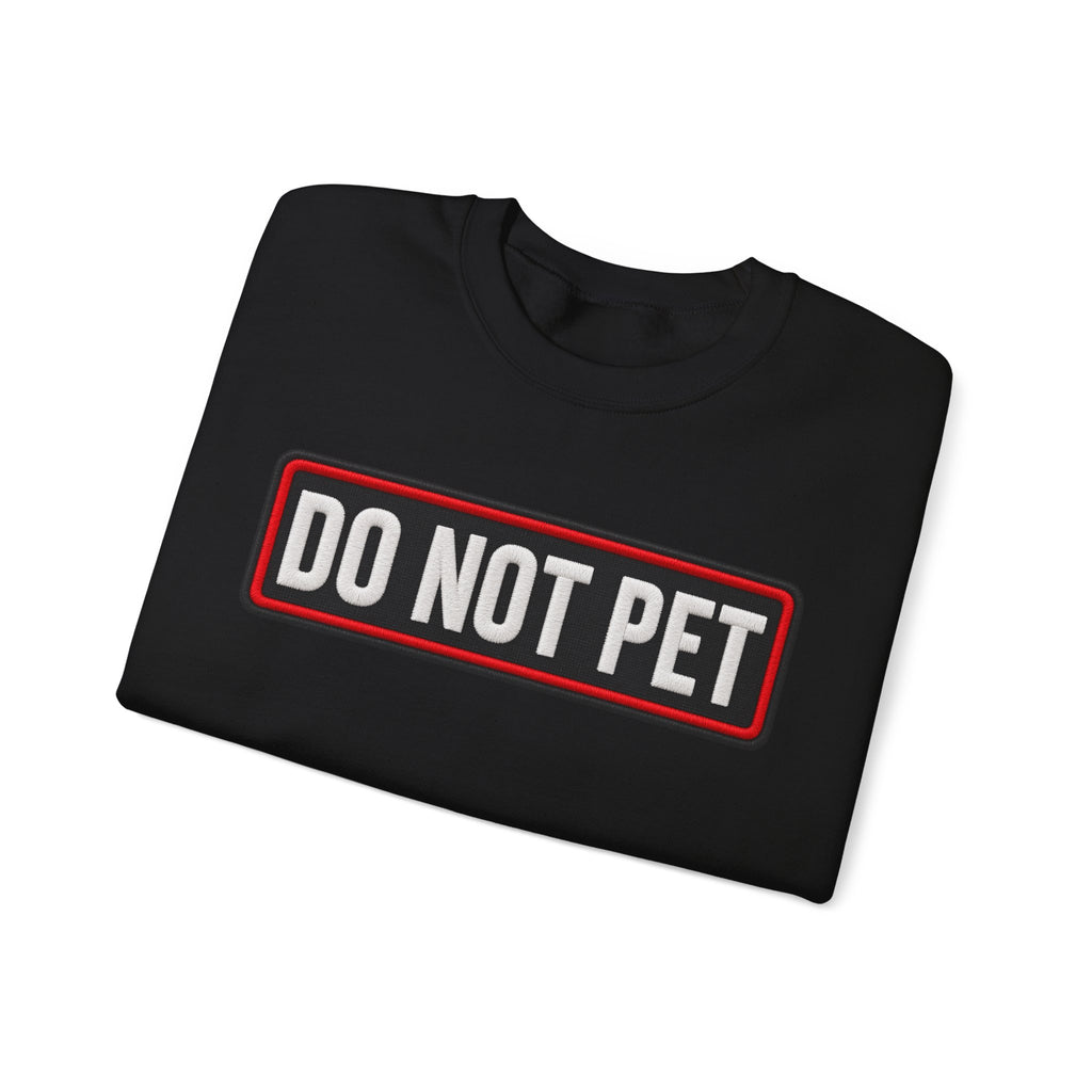 Do Not Pet - Service Dog Patch - Crewneck Sweatshirt