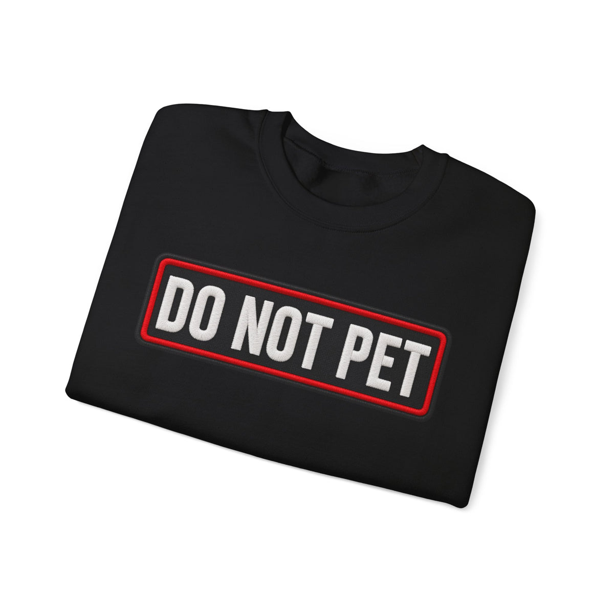 Do Not Pet - Service Dog Patch - Crewneck Sweatshirt