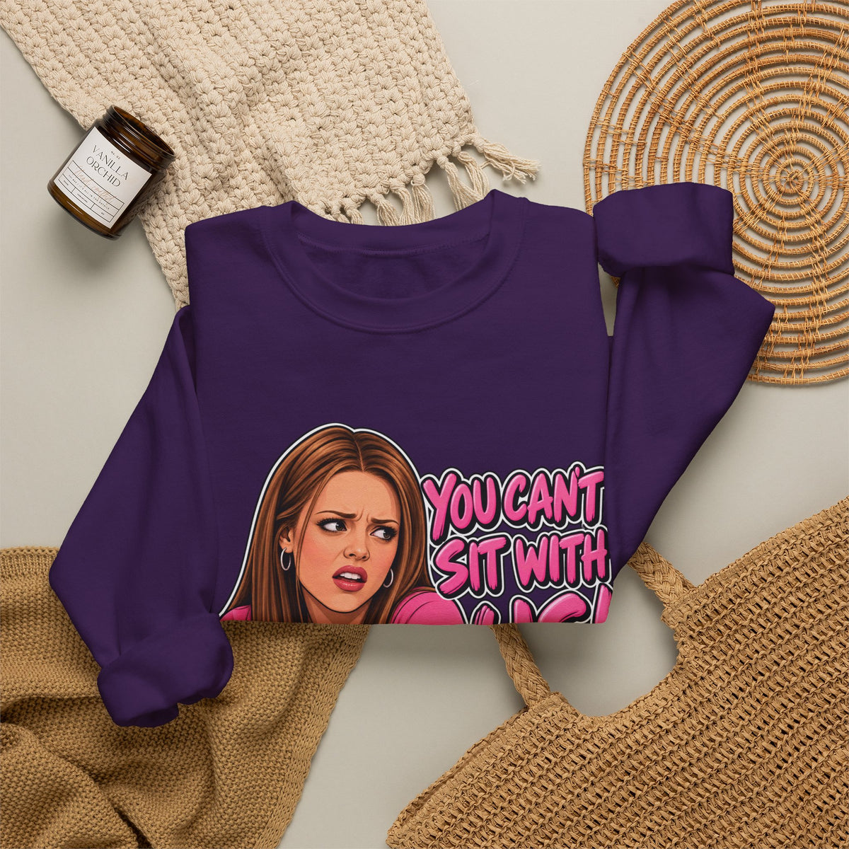 You Cant Sit With Us - Crewneck Sweatshirt