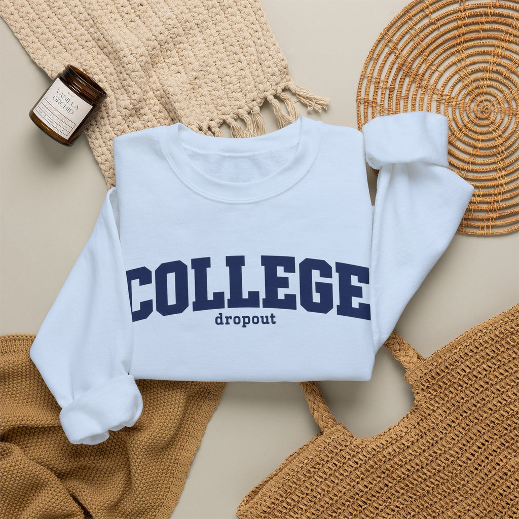 College Dropout - Crewneck Sweatshirt