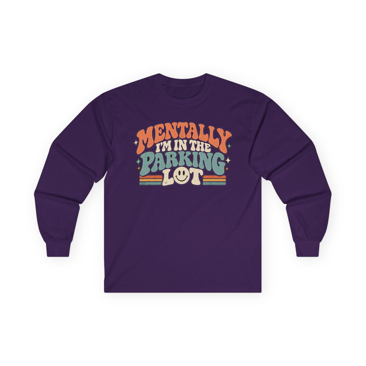 Mental Parking Lot - Unisex Ultra Cotton Long Sleeve Tee
