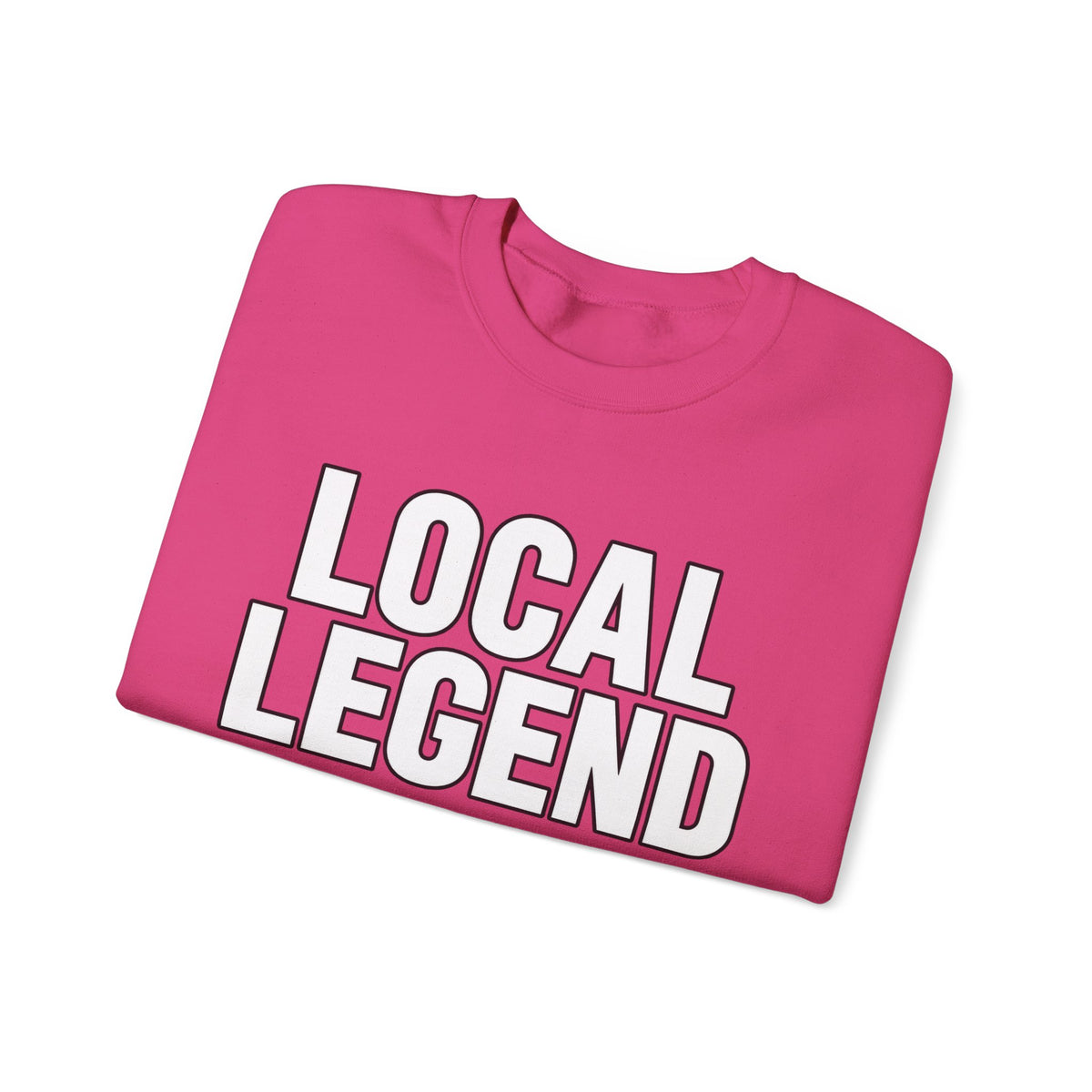Local Legend - Crewneck Sweatshirt